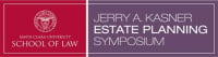 Jerry A. Kasner Estate Planning Symposium Santa Clara 2026
