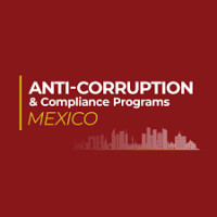 Mexico Summit on Anti-Corruption & Compliance Programs Mexico City 2026