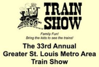 The Greater St. Louis Metro Area Train Show St. Louis 2026