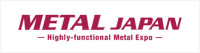 Metal Japan - Highly- Functional Metal Expo Osaka Osaka 2027
