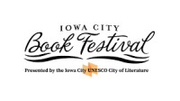 Iowa City Book Festival - Iowa City UNESCO City of Literature Iowa City 2026