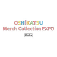 Oshikatsu - Merch Collection Expo Tokyo 2027