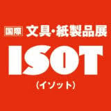 International Stationery and Paper Products Exhibition ISOT [Summer] Koto 2026